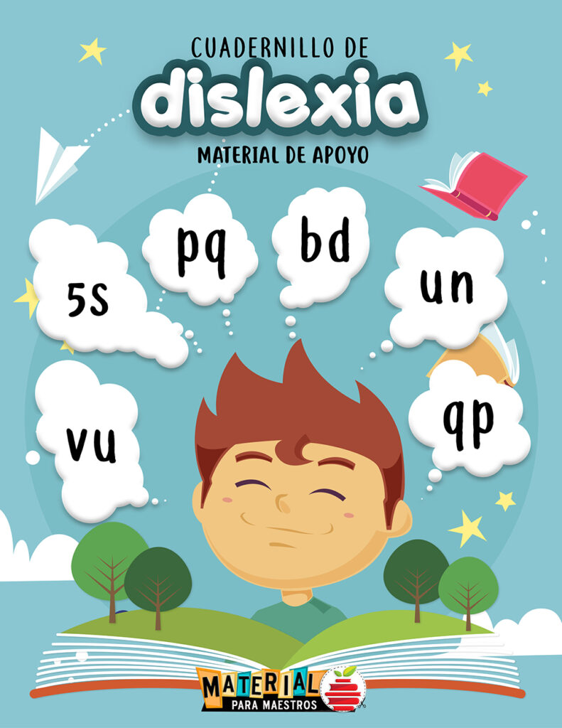 Cuadernillo de dislexia - Material para Maestros